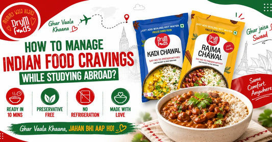 How to Manage Indian Food Cravings While Studying Abroad? Ready-to-Eat Indian Food